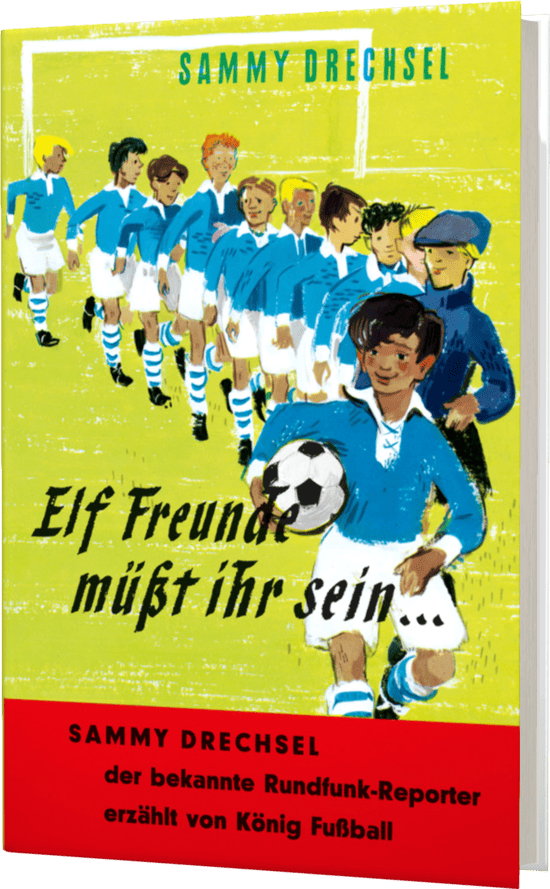 Buch Elf Freunde müsst ihr sein